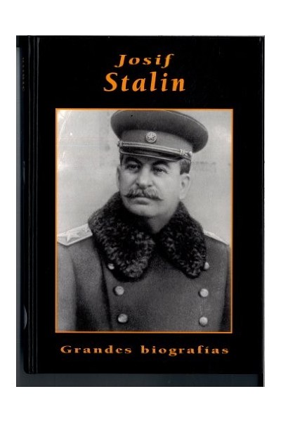 Grandes Biografias Josif Stalin